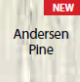 Andersen Pine